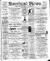Barrhead News Friday 12 February 1909 Page 1