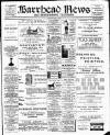 Barrhead News Friday 01 July 1910 Page 1