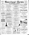 Barrhead News Friday 28 February 1913 Page 1