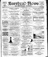 Barrhead News Friday 25 April 1913 Page 1