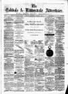 Eskdale and Liddesdale Advertiser Wednesday 19 February 1879 Page 1