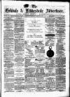 Eskdale and Liddesdale Advertiser Wednesday 26 February 1879 Page 1