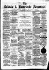 Eskdale and Liddesdale Advertiser Wednesday 23 April 1879 Page 1