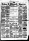 Eskdale and Liddesdale Advertiser Wednesday 07 May 1879 Page 1