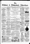 Eskdale and Liddesdale Advertiser Wednesday 02 June 1880 Page 1
