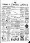 Eskdale and Liddesdale Advertiser Wednesday 28 July 1880 Page 1