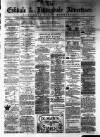 Eskdale and Liddesdale Advertiser Wednesday 02 February 1881 Page 1