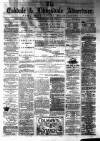 Eskdale and Liddesdale Advertiser Wednesday 02 March 1881 Page 1