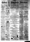 Eskdale and Liddesdale Advertiser Wednesday 04 May 1881 Page 1
