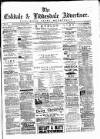 Eskdale and Liddesdale Advertiser Wednesday 11 July 1883 Page 1
