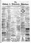 Eskdale and Liddesdale Advertiser Wednesday 21 July 1886 Page 1