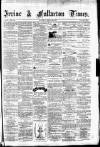 Irvine Times Saturday 29 March 1879 Page 1