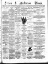 Irvine Times Friday 13 April 1883 Page 1