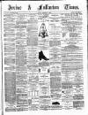 Irvine Times Friday 07 December 1883 Page 1