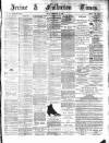 Irvine Times Friday 15 February 1884 Page 1