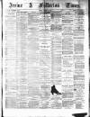 Irvine Times Friday 07 March 1884 Page 1