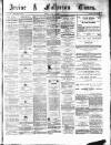 Irvine Times Friday 11 July 1884 Page 1
