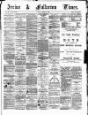 Irvine Times Friday 23 April 1886 Page 1
