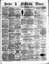 Irvine Times Friday 13 January 1888 Page 1