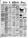 Irvine Times Friday 20 July 1888 Page 1