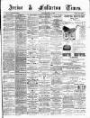 Irvine Times Friday 10 August 1888 Page 1