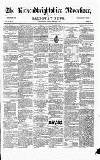 Galloway News and Kirkcudbrightshire Advertiser Friday 07 December 1860 Page 1