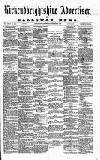 Galloway News and Kirkcudbrightshire Advertiser Friday 12 October 1883 Page 1