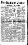 Galloway News and Kirkcudbrightshire Advertiser Friday 23 May 1890 Page 1