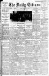 Daily Citizen (Manchester) Friday 06 February 1914 Page 1