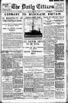 Daily Citizen (Manchester) Friday 05 February 1915 Page 1