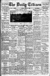 Daily Citizen (Manchester) Tuesday 13 April 1915 Page 1