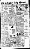 Newcastle Daily Chronicle Tuesday 11 July 1922 Page 1