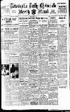 Newcastle Daily Chronicle Friday 10 November 1922 Page 1