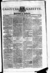 Calcutta Gazette Thursday 01 May 1800 Page 1