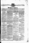 Calcutta Gazette Thursday 18 June 1801 Page 1