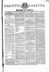 Calcutta Gazette Thursday 01 July 1802 Page 1