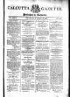 Calcutta Gazette Thursday 16 January 1806 Page 1