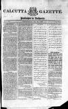 Calcutta Gazette Thursday 25 May 1809 Page 1