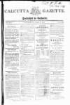 Calcutta Gazette Thursday 03 March 1814 Page 1