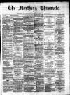 Northern Chronicle and General Advertiser for the North of Scotland Wednesday 06 June 1883 Page 1