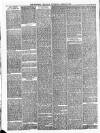 Northern Chronicle and General Advertiser for the North of Scotland Wednesday 10 March 1886 Page 6