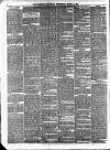Northern Chronicle and General Advertiser for the North of Scotland Wednesday 24 March 1897 Page 6