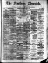 Northern Chronicle and General Advertiser for the North of Scotland Wednesday 27 June 1900 Page 1