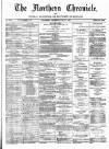 Northern Chronicle and General Advertiser for the North of Scotland Wednesday 09 May 1906 Page 1