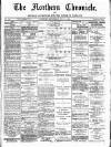 Northern Chronicle and General Advertiser for the North of Scotland Wednesday 14 July 1909 Page 1