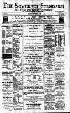 Somerset Standard Saturday 11 September 1886 Page 1