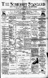 Somerset Standard Saturday 19 March 1887 Page 1