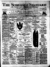 Somerset Standard Saturday 03 March 1888 Page 1