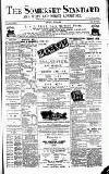 Somerset Standard Saturday 14 July 1888 Page 1