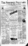 Somerset Standard Saturday 11 August 1888 Page 1
